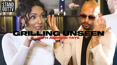 ANDREW TATE | GRILLING UNSEEN