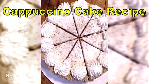 Cappuccino Cake Recipe | رسپی کیک کاپوچینو کافیشاپی #NAZIFOOD
