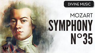 💥 MOZART ❯ Symphony No. 35 ❯ 432 Hz 🎶