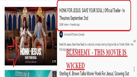 HONK FOR JESUS MOVIE IS EVIL - DO NOT GO TO THEATERS SEPTEMBER 2ND - WARNING ALL CHRISTIANS - BIBLE