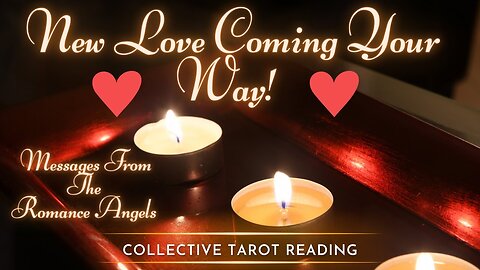 ✨BE READY!💕NEW LOVE COMING YOUR WAY!💕COLLECTIVE TAROT READING #pickacard #tarotcardreading #love