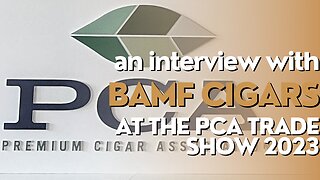 PCA Trade Show 2023: BAMF Cigars