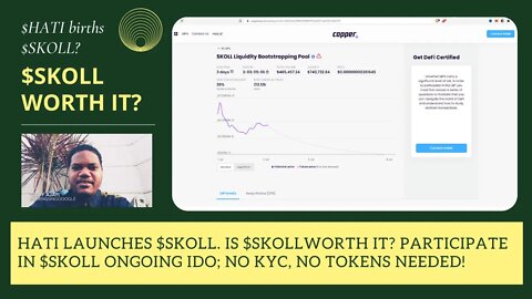 HATI Launches $SKOLL. Is $SKOLL Worth It? Participate In $SKOLL IDO; No KYC, No Tokens Needed!!!