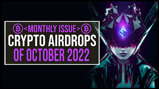 Best Crypto Airdrops Of October 2022