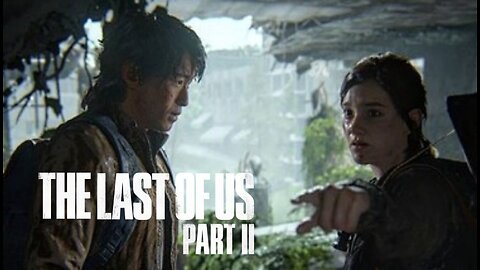 Last of Us 2 (EDITS)