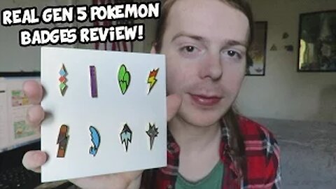 REAL Gen 5 Pokemon Gym Badges Review! - ABrandonToThePast