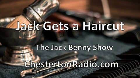 Jack Gets a Haircut - Jack Benny Show