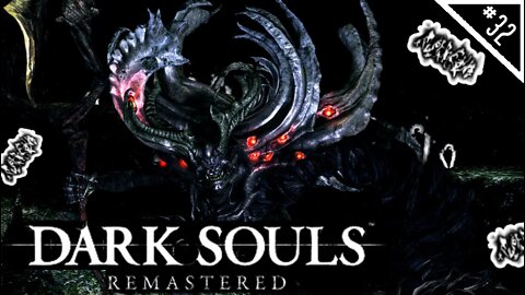 MANUS, FATHER OF THE SALT | Dark Souls Remastered NG+ - Part 32