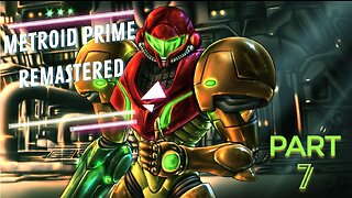 Metroid Prime Remastered Part 7 | BOOST BALL & SPACE JUMP