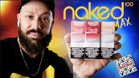 Naked 100 Max Salts 3 Flavor Review