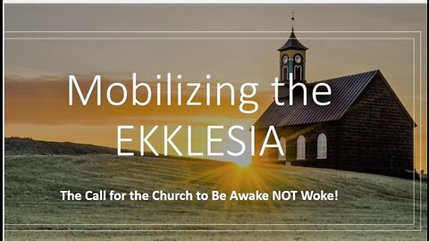 Mobilizing the EKKLESIA