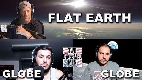 [Flat Earth Dave Interviews] Two Doomed Men talk with Flat Earth Dave [Sep 30, 2021]