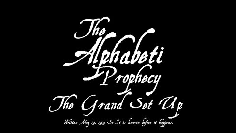 The Alphabeti Prophecy