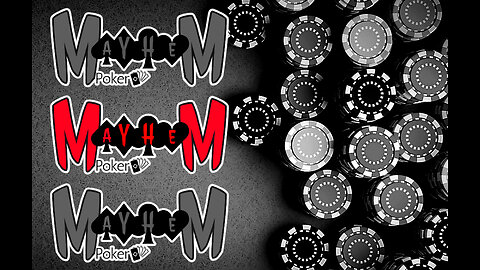 Mayhem Poker (Raw) Ep. 51 - Joker vs Dante