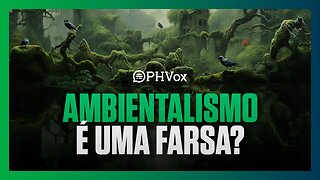 Verdadeiro X falso ambientalismo | Resenha do livro Psicose Ambientalista