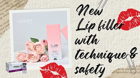 LipFill Angel Technique and Safety - CelestaPro Sassy10