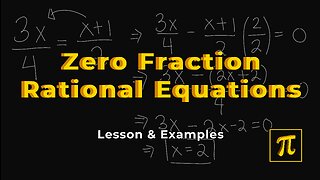 What is the ZERO FRACTION Method? - A Hack in Solving Rational Equations!