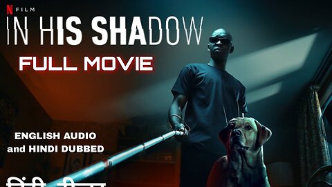 In His Shadow (2023) movie