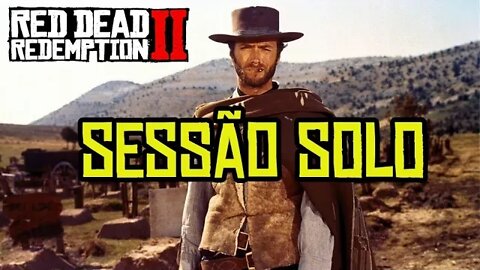 RED DEAD ONLINE SESSÃO SOLO GLITCH