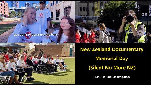 New Zealand Documentary - Memorial Day (Silent No More NZ)