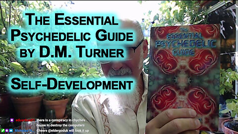 Book Reading: Self Development from "The Essential Psychedelic Guide" by D.M. Turner, p. 82 [ASMR]