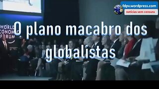 Os globalistas querem realmente nos matar?