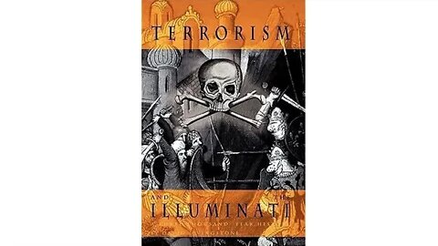 Terrorism and the Illuminati: A Three Thousand Year History with Author David Livingstone