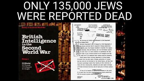Six Million Lies About The Holocaust. Confirmed by Red Cross Report, Only 135,000 Jewish Deaths