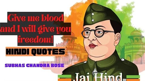 Indian Legends Subhas Chandra Bose Hindi Best Quotes