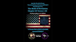 The Fall of The United States of America , prophesized by Yeshua/Jesus In The Book of Relevation 18