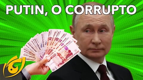 A corrupção disfarçada de combate a corrupção de Vladimir Putin