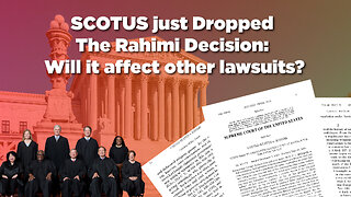 SCOTUS just Dropped The Rahimi Decision: Will it affect other lawsuits?