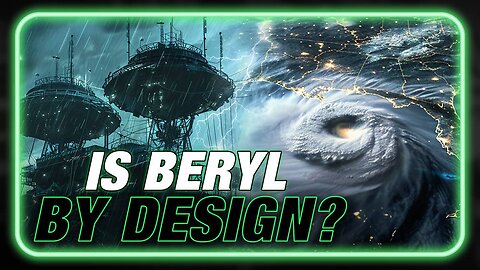 Is Hurricane Beryl Part Of A Secret Weather Weapons Project?