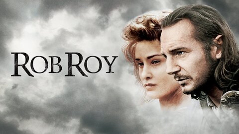 Rob Roy ~dramatic suite~ by Carter Burwell