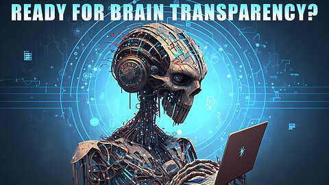 Ready for Brain Transparency? Neurotechnology - The Battle for Your Brain