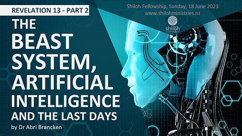 The Beast System, Artificial Intelligence, and the Last Days