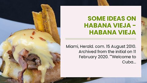 Some Ideas on Habana Vieja - Habana Vieja Cuban Cuisine - Cuban You Should Know