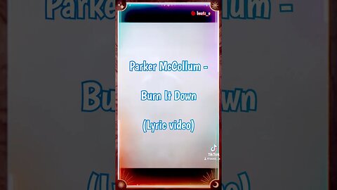 Parker McCollum - Burn It Down #countrymusic #songlyrics #tiktok #shorts