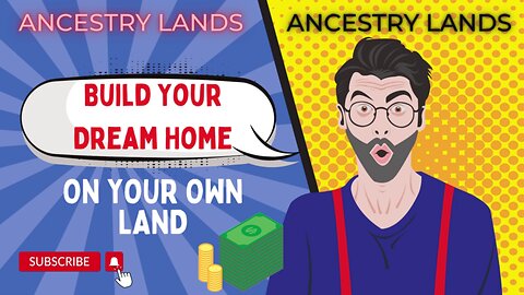 Own Land near Los Angeles & Build your Dream home just for you and your family - Ancestry Lands