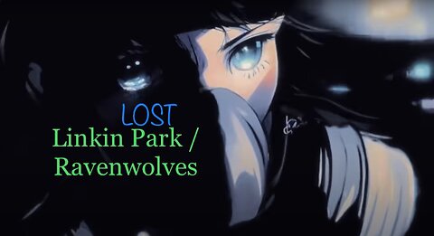 LOST / Linkin Park / Ravenwolves/ #shorts