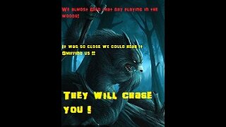 Chased In the woods by werewolf