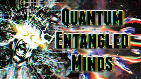 Quantum Entangled Minds