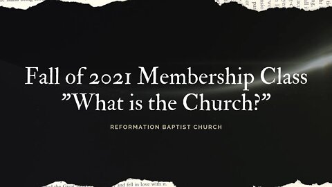 "What is the Church?"