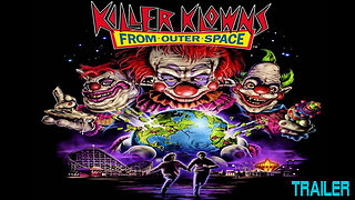 Killer Klowns From Outer Space - Official Trailer - 1988