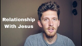 A Relationship with Jesus