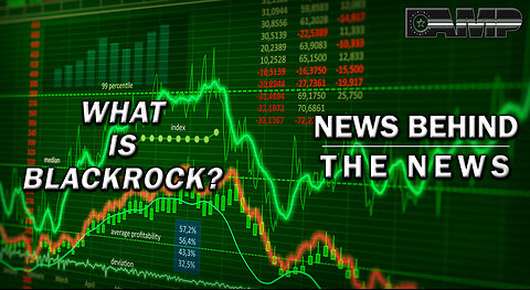What Is Blackrock? | NEWS BEHIND THE NEWS August 4th, 2023