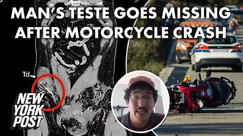 Man’s testicles lost in his abdomen after ‘traumatic’ motorcycle crash