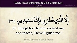 English Quran | Chapter 43 | Surah Az-Zukhuruf ( The Gold Adornments )