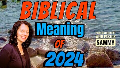 What does the year #2024 Mean Biblically? #numerology