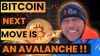 NEXT BITCOIN MOVE WILL BE AN AVALANCHE!!